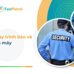 Quy trình bảo vệ an ninh nhà máy, khu công nghiệp hiệu quả từ A - Z